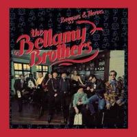 The Bellamy Brothers - Beggars & Heroes